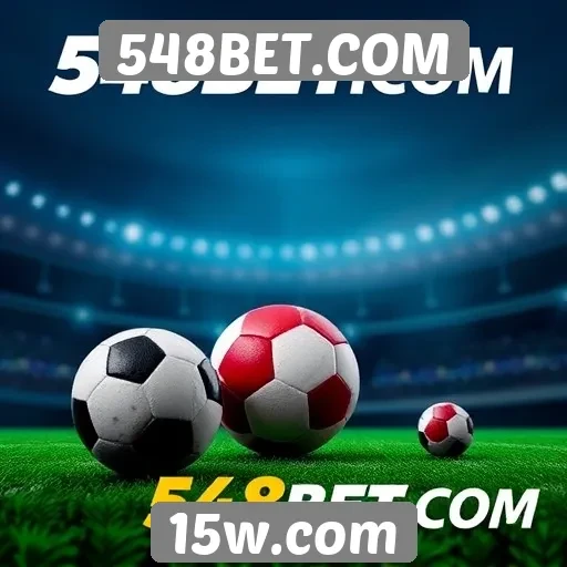 Novidades em apostas esportivas no 548BET.COM